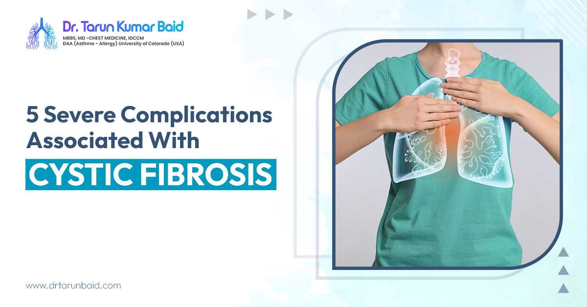 Complications Associated With Cystic Fibrosis